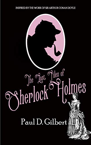 The Lost Files of Sherlock Holmes