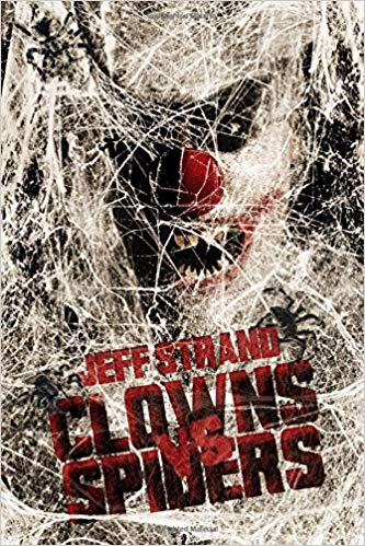 Clowns vs Spiders