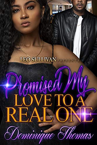 Promised My Love to a Real One book cover