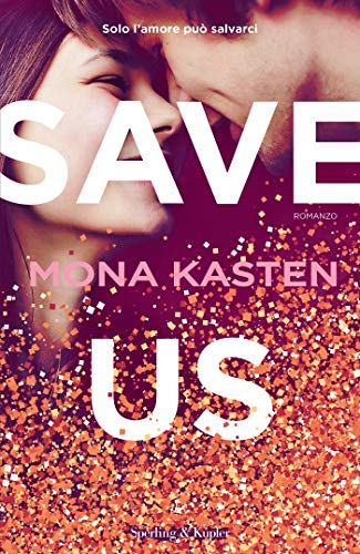 Save Us (Maxton Hall, #3)