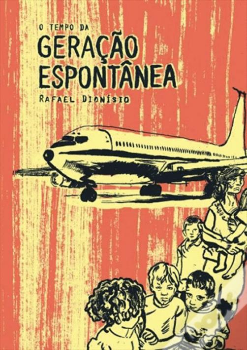 O Tempo da Geração Espontânea book cover