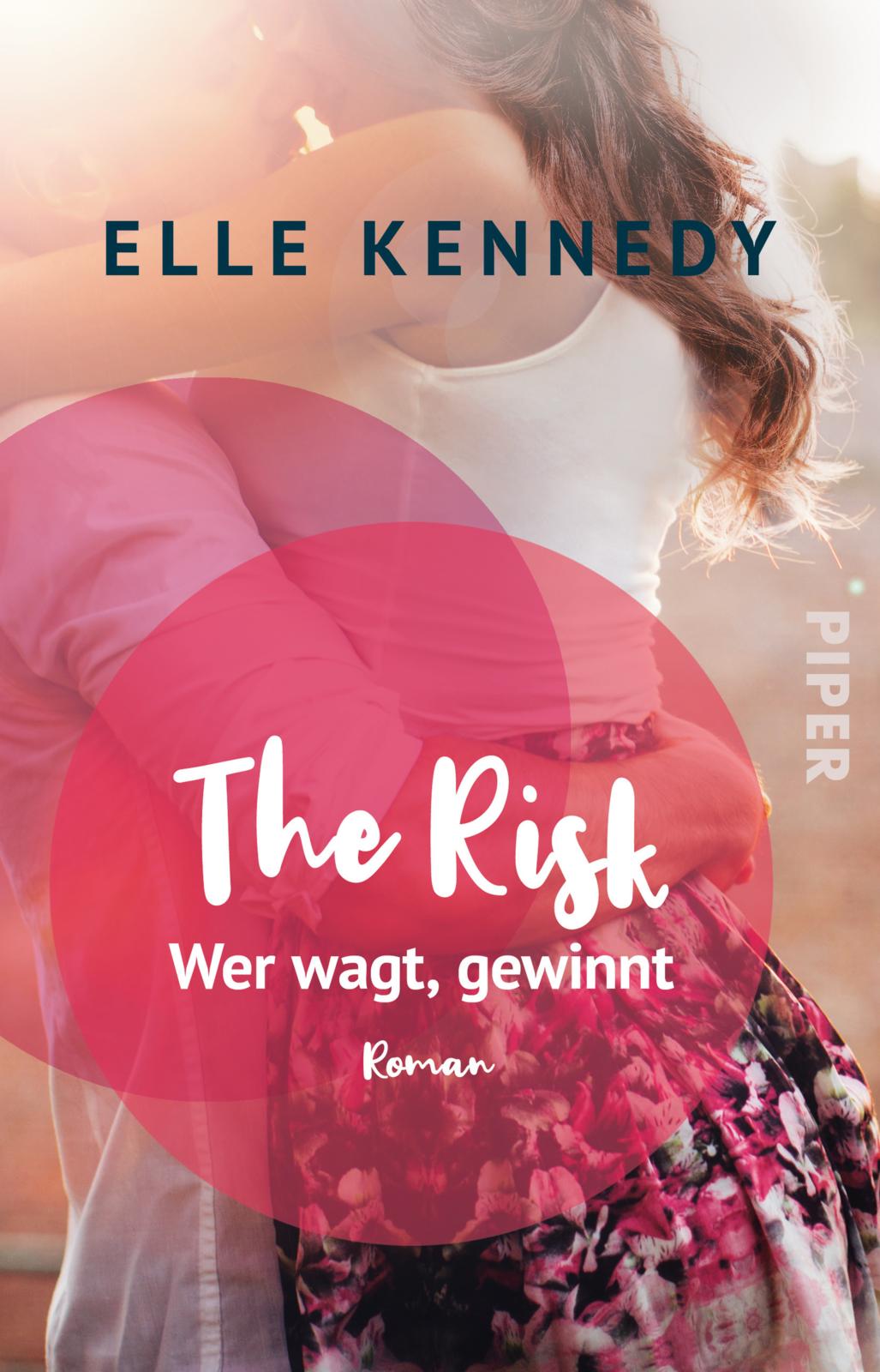 The Risk - Wer wagt, gewinnt (Briar U, #2)