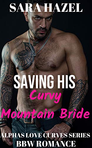 Saving His Curvy Mountain Bride book cover