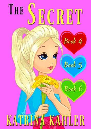 The Secret - Books 4, 5 and 6