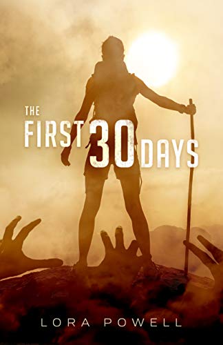 The First 30 Days