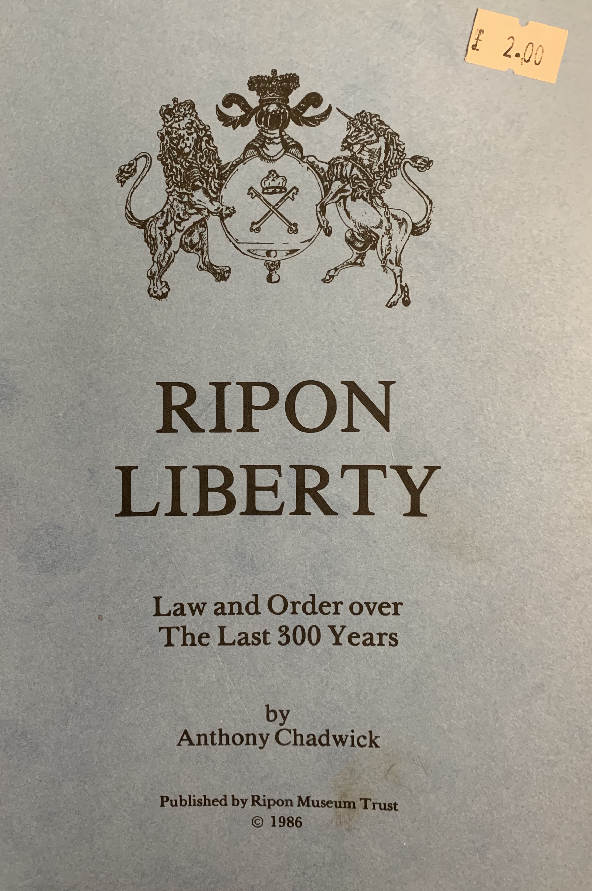 Books Ripon Ripon Liberty: Law and Order Over the Last 300 Years by Anthony ...