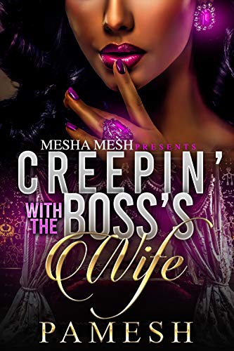Creepin' With the Boss's Wife book cover