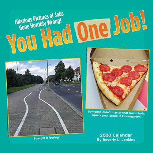 you-had-one-job-2020-wall-calendar-by-beverly-l-jenkins-goodreads