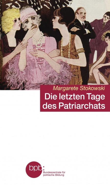 Die letzten Tage des Patriarchats