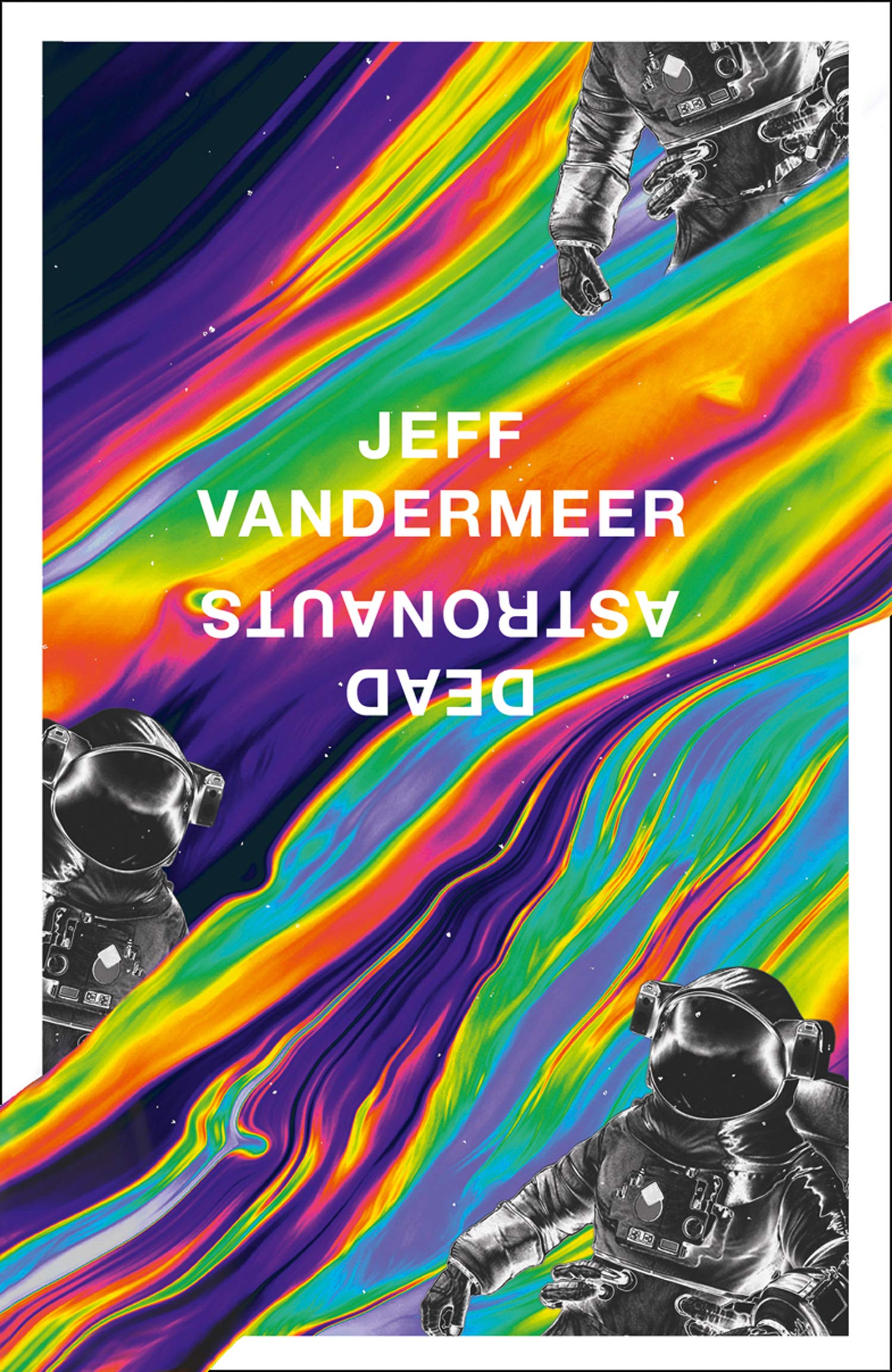 Dead Astronauts (Borne, #2)