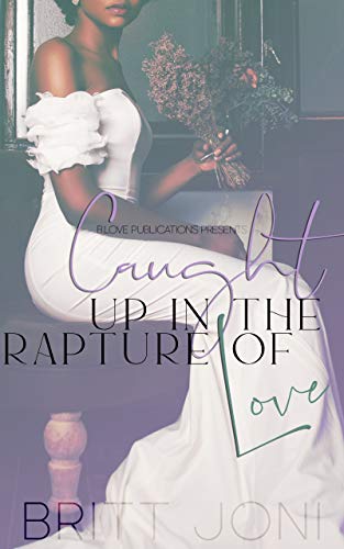 Caught up in the Rapture of Love book cover