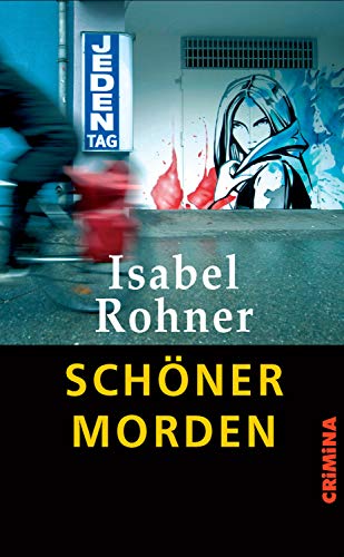 Isabell Rohner Schöner morden by Isabel Rohner | Goodreads