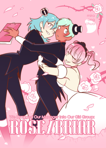 We Dragged Our Manager Into Our Girl Group: Rose/Briar