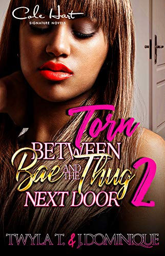 Torn Between Bae & The Thug Next Door 2 book cover