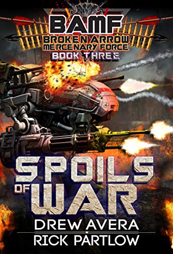 Broken Arrow Mercenary Force book cover 3
