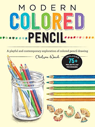 Modern Colored Pencil:A playful and contemporary exploration of colored pencil drawing