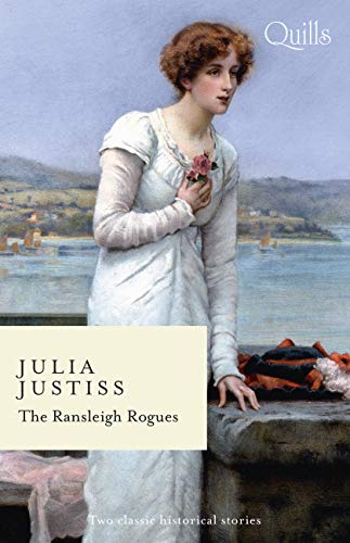 The Ransleigh Rogues/The Rake to Ruin Her/The Rake to Redeem Her by Julia Justiss | Goodreads