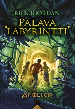 Palava labyrintti (The Trials of Apollo, #3)