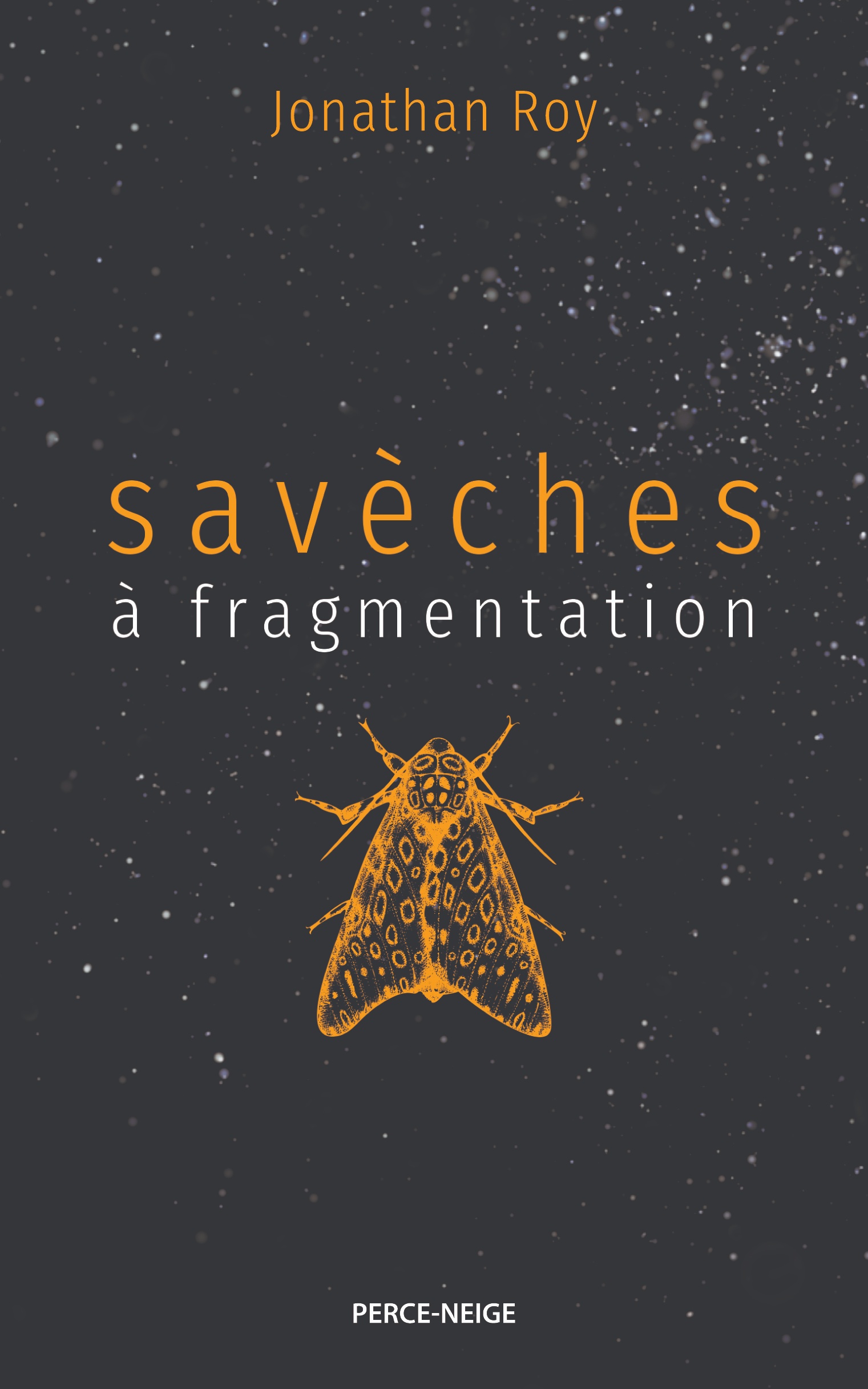 Savèches à fragmentation