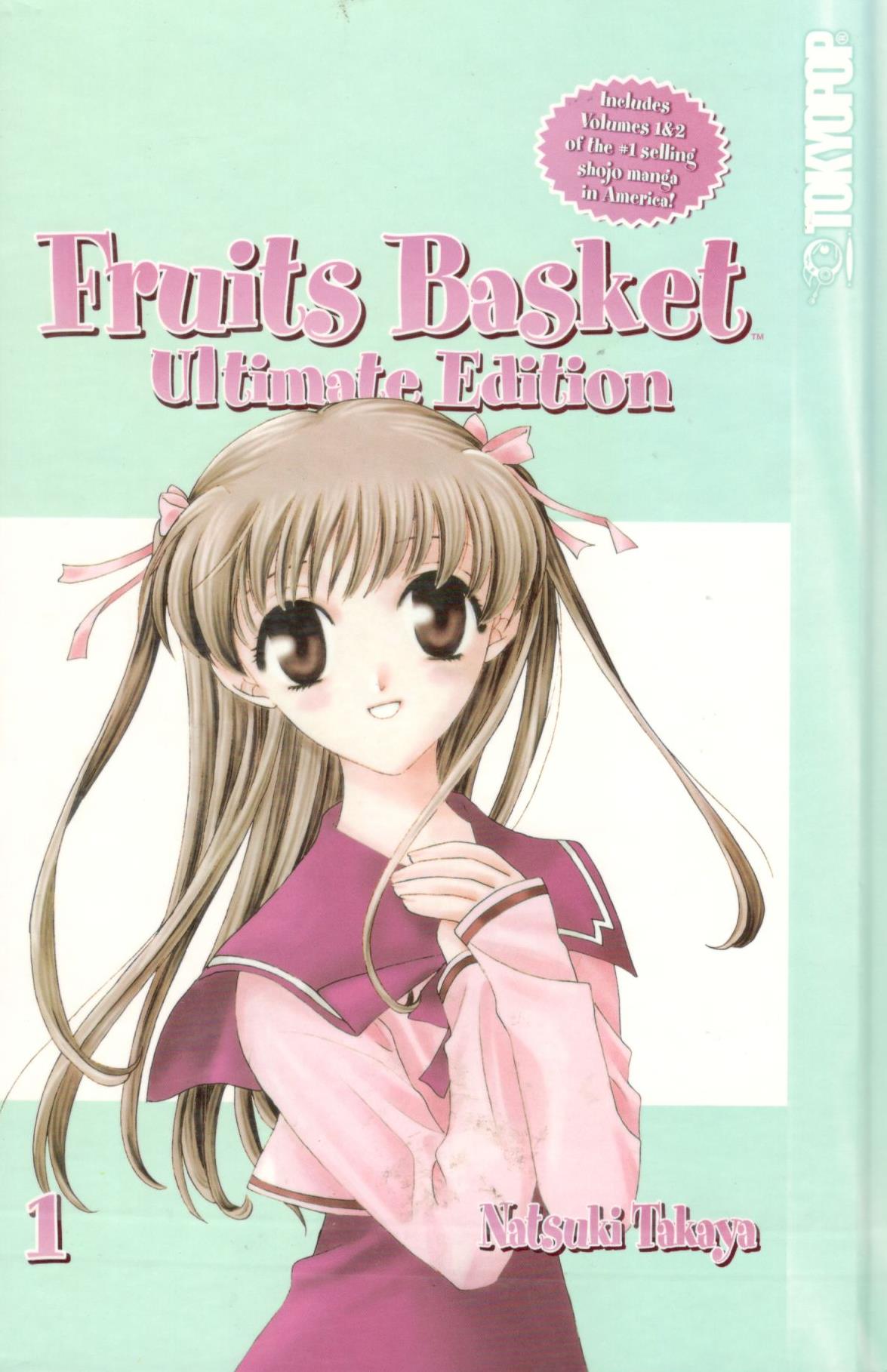 Fruits Basket Ultimate Edition Volume 1 by Natsuki Takaya Goodreads