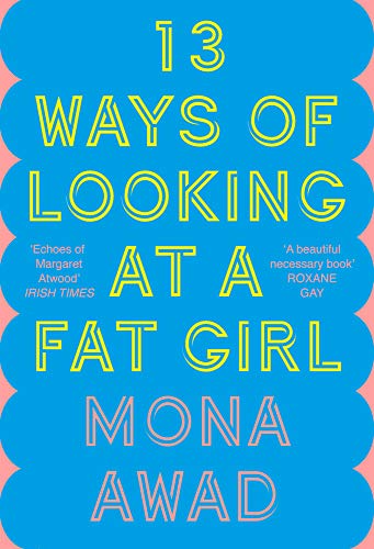 13 Ways of Looking at a Fat Girl