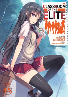 Classroom of the Elite (Light Novel) Vol. 4.5 book cover