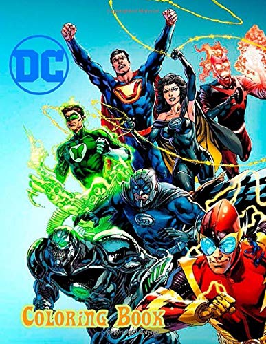 Dc Coloring Book: Great Coloring Pages For Kids by Hello Books | Goodreads