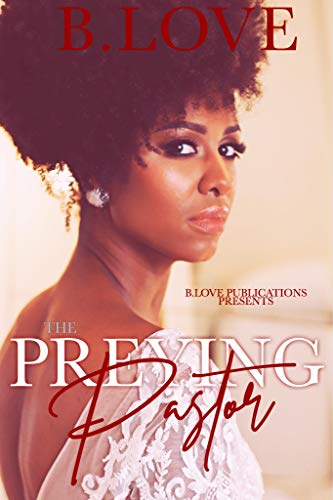 The Preying Pastor book cover