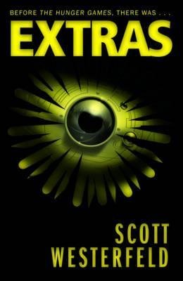 Extras (Uglies, #4)
