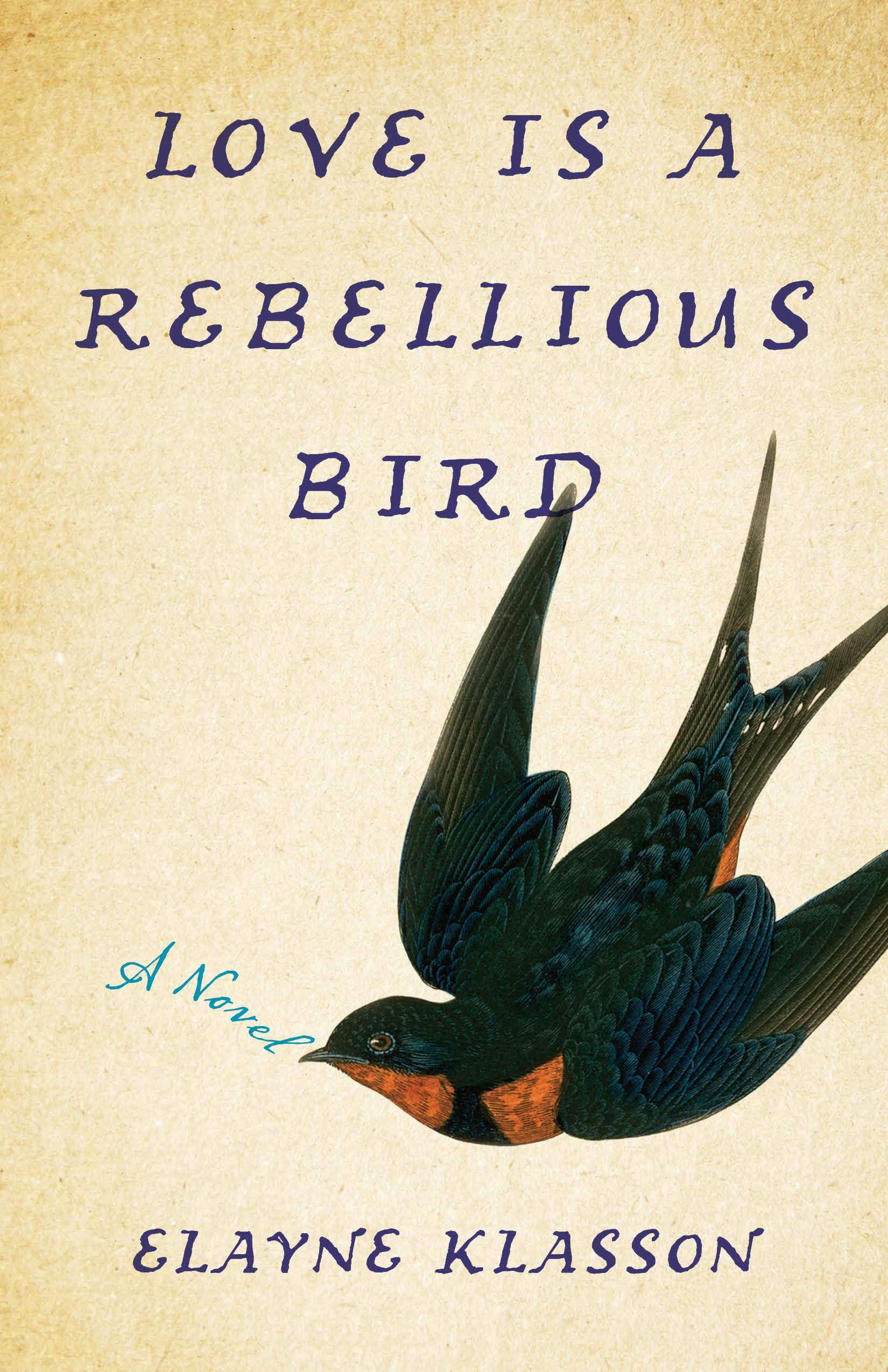 Love is a Rebellious Bird
