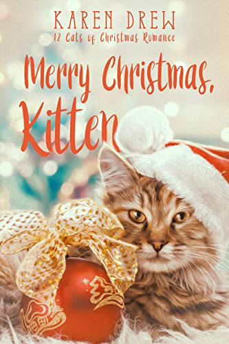 Merry Christmas, Kitten
