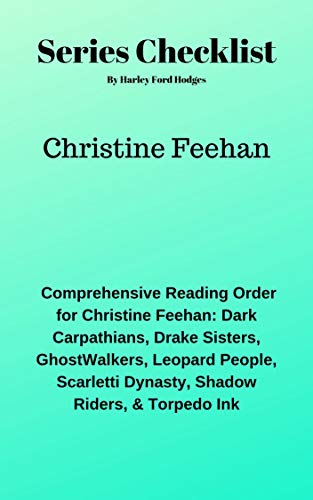 Christine Feehan Series/Reading Order by Harley Ford Hodges | Goodreads