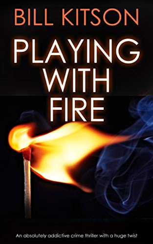 Playing with Fire