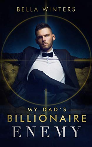 My Dad's Billionaire Enemy book cover