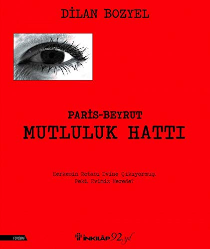 Paris Beyrut Mutluluk Hattı book cover