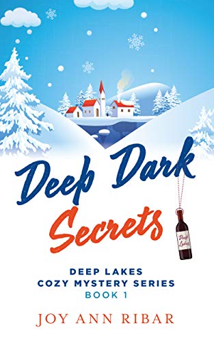 Deep Dark Secrets by Joy Ann Ribar | Goodreads