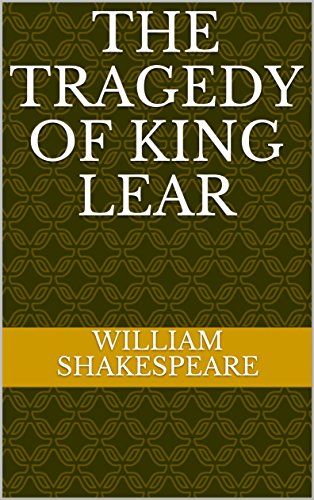 The Tragedy of King Lear by William Shakespeare | Goodreads