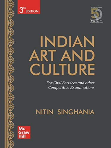Indian Art and Culture for Civil Services and other Competitive ...