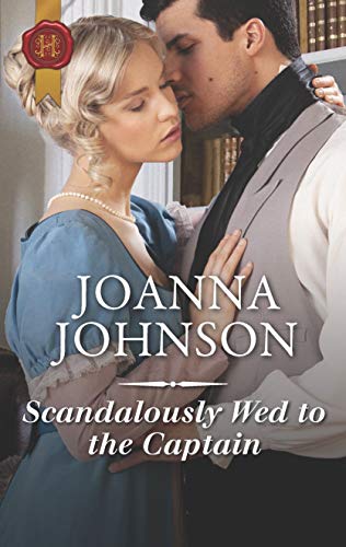 Scandalously Wed to the Captain book cover