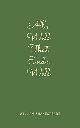 All's Well That Ends Well