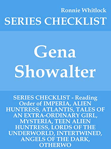 Gena Showalter - SERIES CHECKLIST - Reading Order of IMPERIA, ALIEN ...