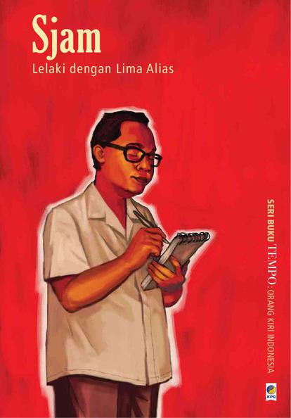 Sjam: Lelaki dengan Lima Alias