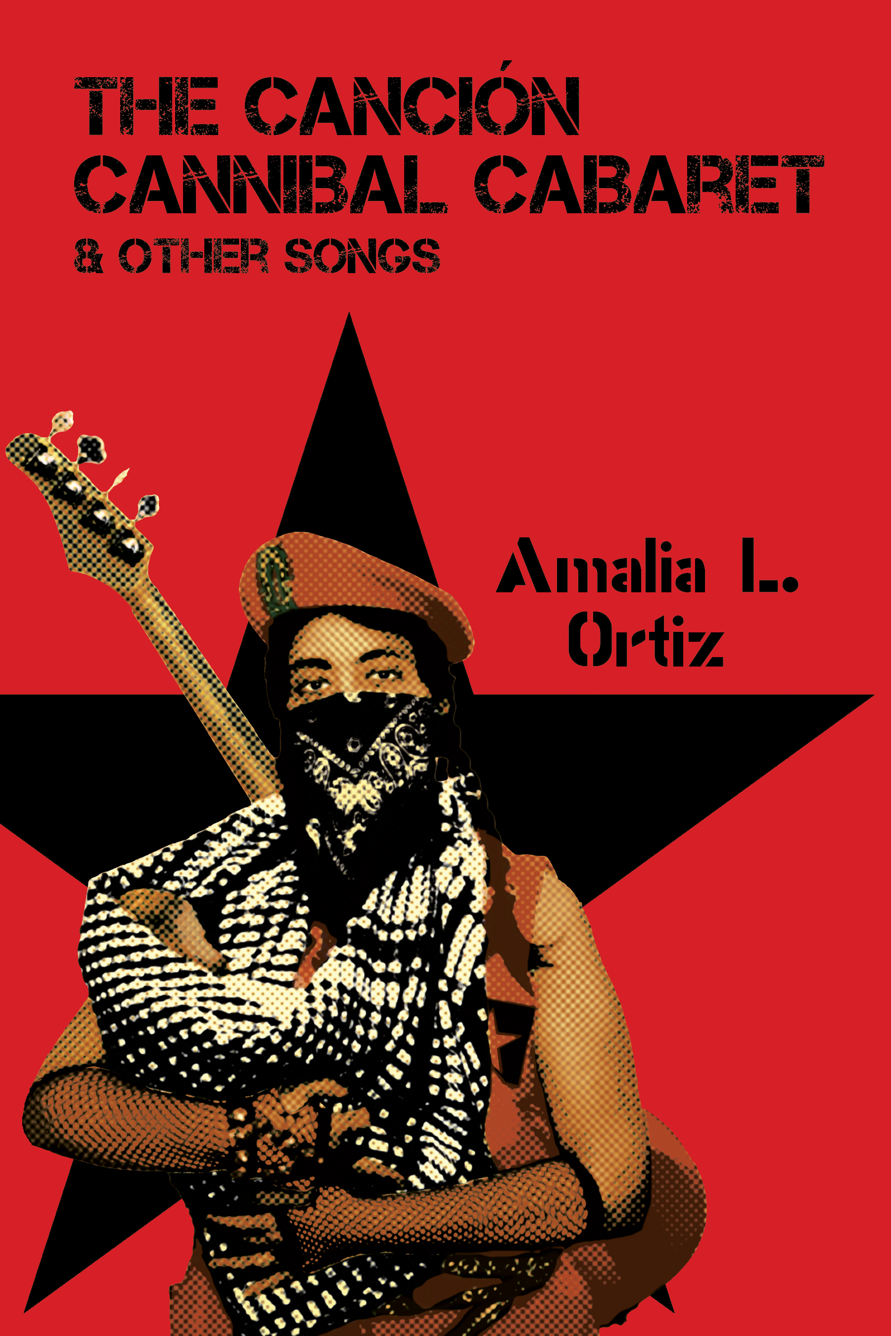 The Canción Cannibal Cabaret & Other Songs