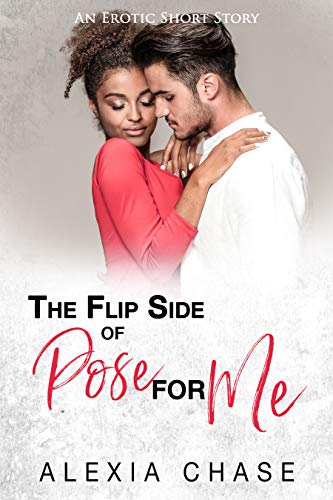 The Flip Side of Pose for Me book cover