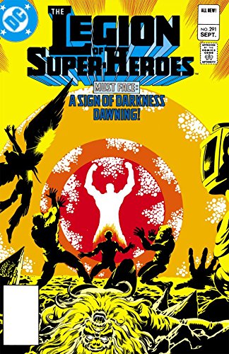 Legion of Super-Heroes (1980-1985) #291 (Legion of Super-Heroes book cover