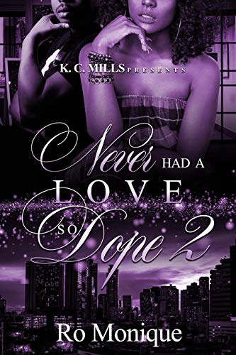 Never Had A Love So Dope 2 book cover