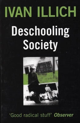 Deschooling Society book cover