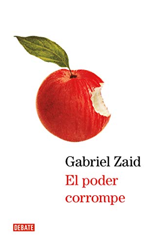 El Poder Corrompe [Power Corrupts] book cover