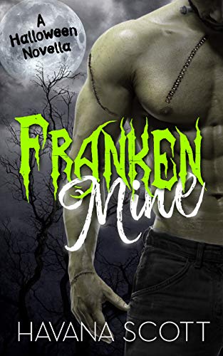 FrankenMINE: A Halloween Novella