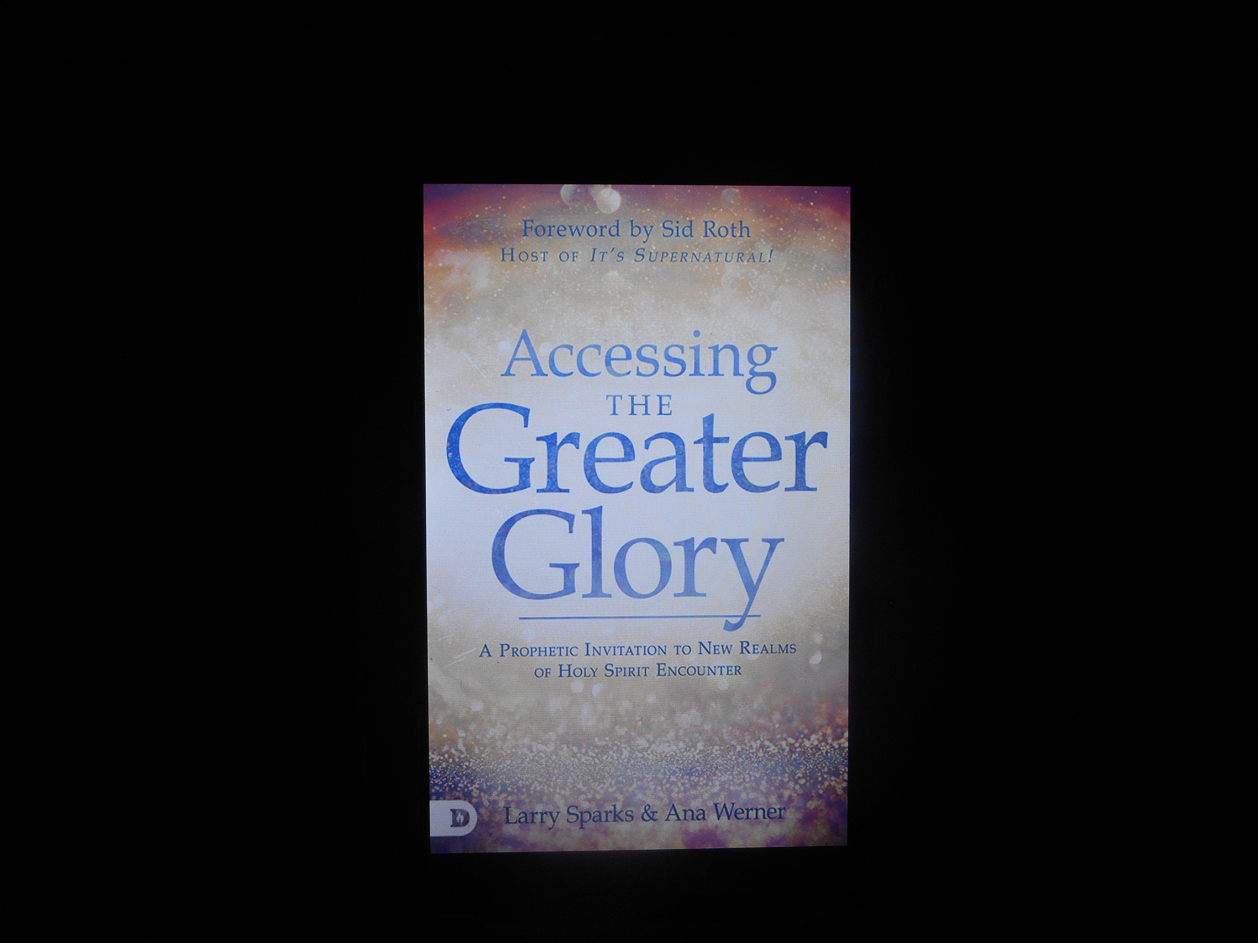 Accessing the Greater Glory book cover